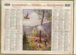 ALMANACH  DES POSTES ET DES TELEGRAPHES( 1939)    Chasse Aux Faisans - Big : 1921-40