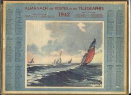 ALMANACH  DES POSTES ET DES TELEGRAPHES( 1942) Vers Le Large - Grand Format : 1941-60