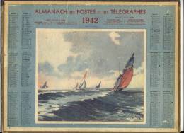 ALMANACH  DES POSTES ET DES TELEGRAPHES( 1942) Vers Le Large - Tamaño Grande : 1941-60
