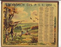 ALMANACH  DES POSTES ET DES TELEGRAPHES( 1951)  Chasse Et Peche - Tamaño Grande : 1941-60