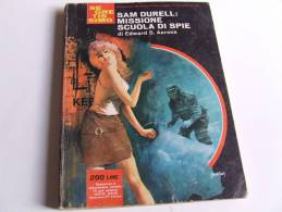 P267 Collana Segretissimo, Mondadori, Spionaggio, Spy Story, N.155, 1966, Sam Durell: Missione Scuola Di Spie - Krimis