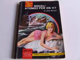 P271 Collana Segretissimo, Mondadori, Spionaggio, Spy Story, N.51, 1964, Squali Atomici Per OS117 - Thrillers