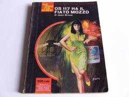 P273 Collana Segretissimo, Mondadori, Spionaggio, Spy Story, N.112, 1966, OS117 Ha Il Fiato Mozzo - Thrillers