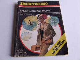 P249 Collana Segretissimo, Mondadori, Spionaggio, Spy Story, N.526, 1973, Bang! Bang! Sei Morto - Krimis