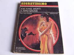 P256 Collana Segretissimo, Mondadori, Spionaggio, Spy Story, N.173, 1967, Joe King, Morti A Ripetizione - Krimis