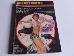 P261 Collana Segretissimo, Mondadori, Spionaggio, Spy Story, N.489, 1973, Che Diavolo Di Spia Quel Sas - Thrillers