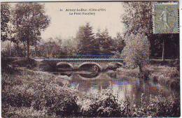 21. ARNAY LE DUC. LE PONT FOUCHEY . - Arnay Le Duc