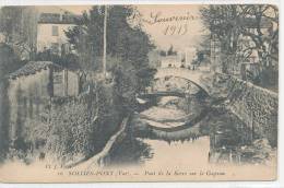 83 // SOLLIES PONT   Pont De La Srre Sur Le Gapeau   16 - Sollies Pont