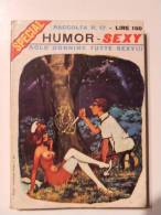 P038 Raccolta N.17 Humor Sexy, Solo Donnine Tutte Sexy! Umorismo Vamp, Vignette, 1969 - Autres & Non Classés