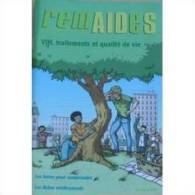 Remaides Hors-Série  : VIH, Traitements Et Qualité De Vie - Santé - 01/01/2006 - Geneeskunde & Gezondheid