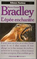 PRESSES POCKETT N° 5302 - REED 90 - BRADLEY - L´ EPEE ENCHANTEE - Presses Pocket