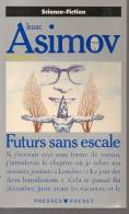 PRESSES POCKETT N° 5370 - EO 90 - ASIMOV - FUTURS SANS ESCALE - Presses Pocket