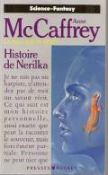 PRESSES POCKETT N° 5392 - EO 90 - MC AFFREY - HISTOIRE DE NERILKA - Presses Pocket