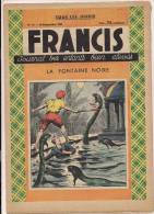 ###Revue Illustrée, Francis, N°14 Du 15/09/1938, La Fontaine Noire, Frais Fr: 1,95€ - 1900 - 1949