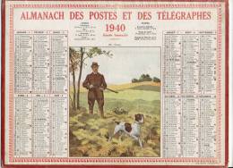 ALMANACH  DES POSTES ET DES TELEGRAPHES(   1940)     En Chasse - Formato Grande : 1921-40