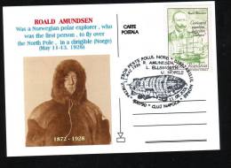 R.AMUNDSEN FLY WITH THE ZEPPELIN TO NORTH POLE, SPECIAL POSTCARD OBBLITERATION CONCONRDANTE  2006 CLUJ-NAPOCA  ROMANIA - Explorers