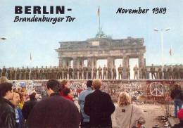 BERLIN Brandenburger Tor November 1989 - Muro Di Berlino