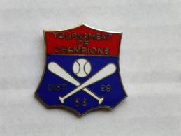 Pin´s - Tournament Of Champions Dist.29 - 83- EGF - Béisbol