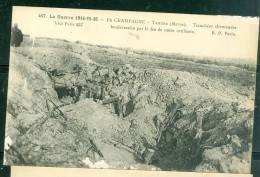 GUERRE DE 1914-15-16  - En Champagne - Tahure - Tranchée Allemande Bouleversées Par Le Feu De Notre Artillerie  - Tz63 - Guerra 1914-18