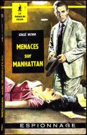Ergé Hemm - Menaces Sur Manhattan - Le Moulin Noir / Espionnage N° 15 - ( 1960 ) . - Other & Unclassified