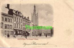 KORTRIJK COURTRAI  1900 LA GRAND PLACE - Kortrijk