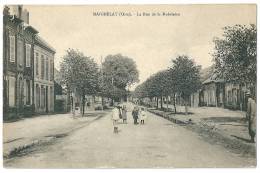 Cpa: 60 MAIGNELAY MONTIGNY (ar. Clermont) La Rue De La Madeleine (animée) - Maignelay Montigny