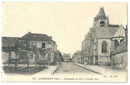 Cpa: 60 LASSIGNY (ar. Compiègne) Grande Rue (Bombardée En 1914) N° 21 - Lassigny