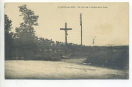 CPA - 62 - Pas De Calais: Saint Josse Sur Mer : Le Calvaire Et Route De La Gare - Other & Unclassified