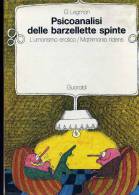 LEGMAN G. "Psicoanalisi Delle Barzellette Spinte". 2 Voll. 1° Ed. GUARALDI. - Médecine, Psychologie