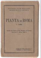 PO4744# MAP - PIANTA DI ROMA Touring Club Italiano Anni '20/tramvie - Europe