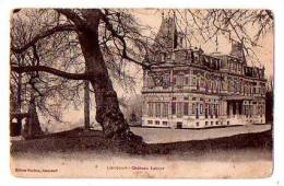 LIANCOURT : "Château Latour" - Liancourt