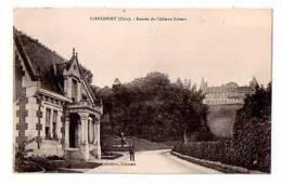 LIANCOURT : "Entrée Du Château Latour" - Liancourt