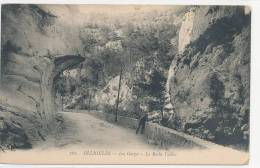 83 // OLLIOULES  Les Gorges, La Roche Taillée   762  Eld - Ollioules