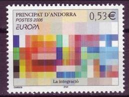 EUROPA 2006 - ANDORRE FR 1V NEUF ** (MNH) - 2006