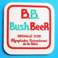 Bush Beer (Dubuisson) Medaille D'Or - Portavasos