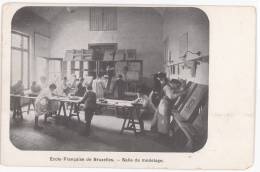 CPA ECOLE FRANÇAISE DE BRUXELLES - LA SALLE DE MODELAGE - Enseignement, Ecoles Et Universités