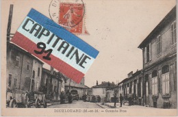 CPA  DIEULOUARD MEURTHE ET MOSELLE GRANDE RUE X X - Dieulouard