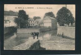 POIX DE LA SOMME - La Rivière Et Abreuvoir (belle Carte Animée) - Poix-de-Picardie