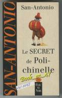 {74553} San-Antonio, Le Secret De Polichinelle , 04/1998 ; Illustration: Marc Demoulin . " En Baisse " - San Antonio