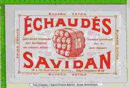 BUVARD :Echaudés Savidan  Conviennent Pour Les Petits Dejeuners - Süssigkeiten & Kuchen