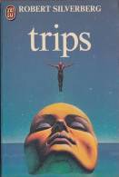 Trips  - De Robert Silverberg - J'Ai Lu N° 1068 - 1980 - J'ai Lu