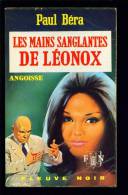 ANGOISSE (Fleuve Noir) N°225 : Les Mains Sanglantes De Léonox //Paul Béra - Fantastique