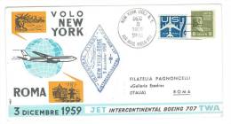 STORIA POSTALE - POSTA AEREA - VOLO NEW YORK - ROMA - BOEING 707 TWA - ANNO 1959 - INAUGURAL FLIGHT - Marcophilie