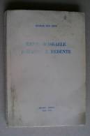 PEW/19 Izchak Ben Zevi´ GENTI D´ISRAELE DISPERSE E REDENTE Mayer Edizioni 1959/EBREI/EBRAISMO - Religion