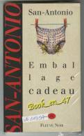 {74287} San-Antonio, Emballage Cadeau. 06/1997 ; Illustration: Marc Demoulin . " En Baisse " - San Antonio