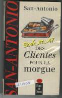 {74493} San-Antonio, Des Clientes Pour La Morgue , 08/1999 ; Illustration: Marc Demoulin . " En Baisse " - San Antonio