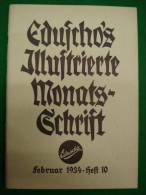 Eduscho Illustrierte Monatsschrift 1934 Heft 10 - Chroniques & Annuaires