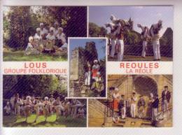 33  LA REOLE LOUS-REOULES Groupe Folklorique De Guyenne Folklore Costume Carte Non écrite - La Réole