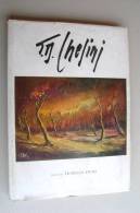PEW/40 Lionello Fiumi SERGIO DINO CHESINI Verona La Nuova Tipografica I^ Ed.1961 - Kunst, Antiek