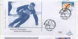 Fra080-2 FDC Olimpiadi Invernali Winter Olympics Jeux Olympique Hiver Torino 2006 Ufficiali CIO, Serbia Montenegro Ski - Invierno 2006: Turín